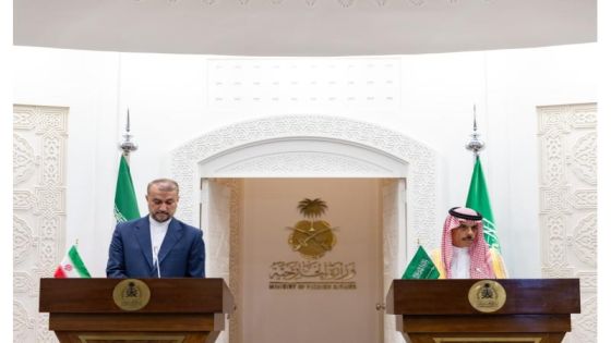 وزير الخارجية السعودي: السعودية وإيران تتطلعان لتعزيز العلاقات الثنائية