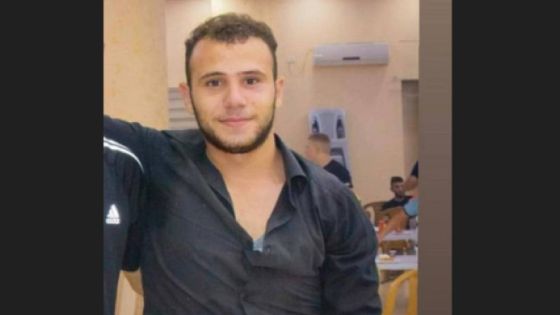 أثناء نومه وبدم بارد.. الاحتلال يعدم شابا فلسطينيا بـ4 رصاصات في قلقيلية