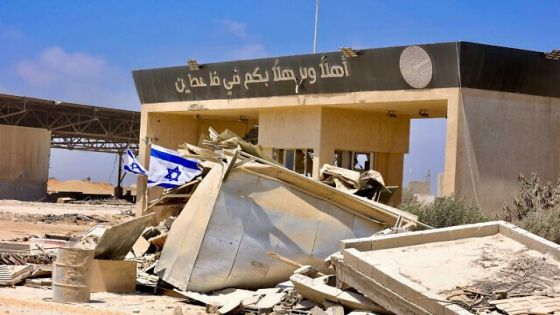 حكومة نتنياهو: فتح معبر رفح لخروج السكان إلى مصر خلال أيام