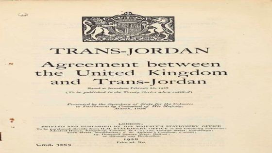 في مثل هذا اليوم من عام ١٩٢٨، وقعت بريطانيا وشرق الأردن معاهدة تنظم العلاقات بين البلدين
