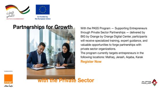 Driving Economic Impact Across Jordan Launch of Programme to Expand Private Sector Access for Entrepreneurs