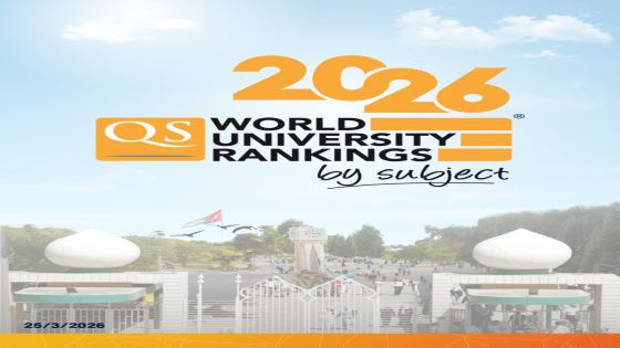 الجامعة الأردنيّة تحقّق تقدمًا تاريخيًّا في تصنيف QS العالميّ للتخصصات لعام 2026