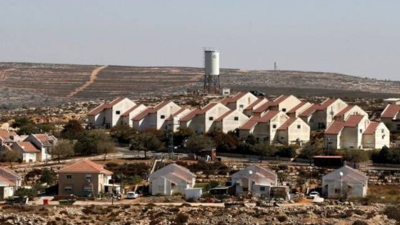 إسرائيل تعتزم المصادقة على بناء 5300 وحدة استيطانية في الضفة